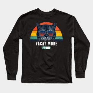 Vacay Mode ON Retro Funny cat 80s Chill mode Gift for Cat Lover Long Sleeve T-Shirt